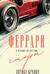 Феррари. В погоне за мечтой. Старт