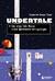 Undertale. Как игра Тоби Фокса стала феноменом поп-культуры