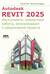 Autodesk Revit 2025. Инструменты совместной работы, визуализации и оформления проекта