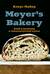 Meyer’s Bakery. Хлеб и выпечка в скандинавской кухне
