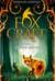 Foxcraft. Книга 2. Дикая магия