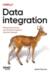 Data integration. Объединение данных для улучшения процесса принятия решений