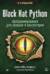 Black Hat Python: программирование для хакеров и пентестеров