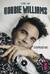 ROBBIE WILLIAMS. Откровение