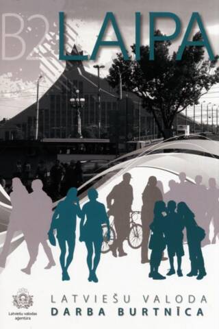 Laipa B2 Latvian. Workbook