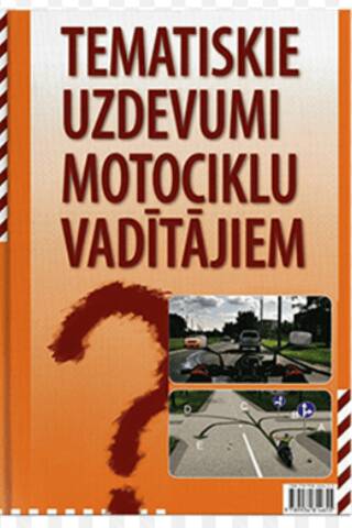 Thematic tasks for motorcycle drivers