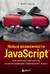 Новые возможности JavaScript. Как написать чистый код по всем правилам современного языка