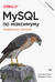 MySQL по максимуму. Проверенные стратегии