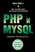 PHP и MYSQL. Серверная веб-разработка