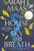 House of Sky and Breath