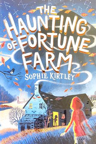 The Haunting of Fortune Farm