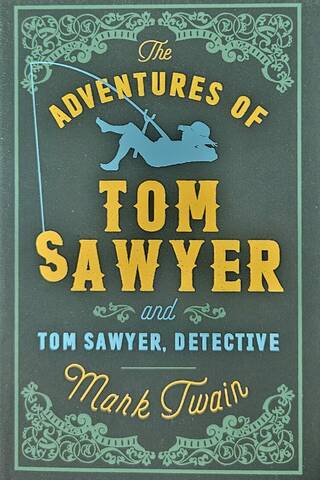 The Adventures of Tom Sawyer and Tom Sawyer, Detective