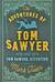 The Adventures of Tom Sawyer and Tom Sawyer, Detective