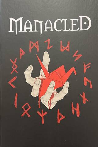 Manacled. Скованные