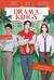 Drama Kings, или Короли неприятностей