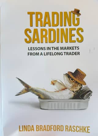 Trading Sardines: Market Lessons from a Lifelong Trader