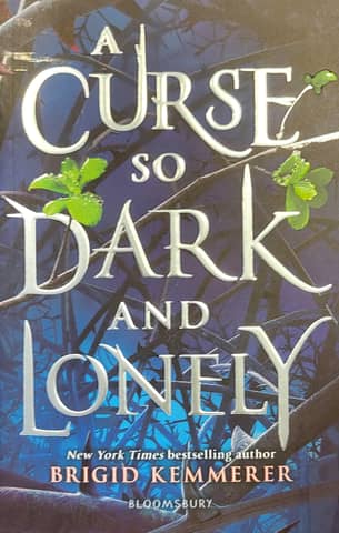 A Curse So Dark and Lonely