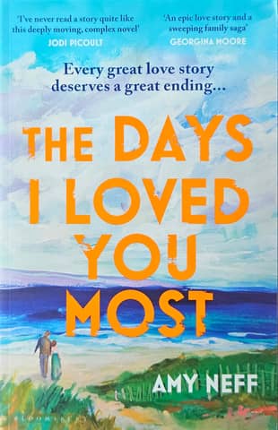 The Days I Loved You Most