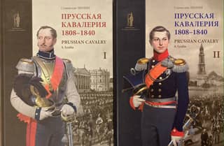 Prussian Cavalry. 1808–1840. In 2 volumes