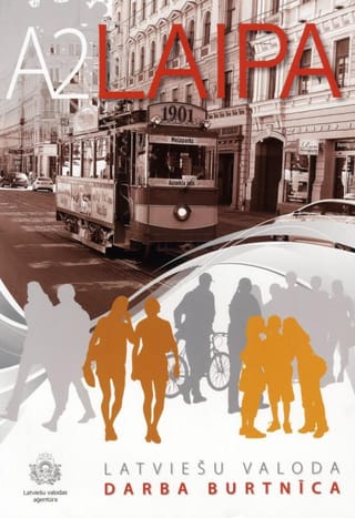 Laipa A2 Latviešu valoda. Darba burtnīca