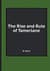 The Rise and Rule of Tamerlane