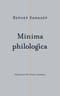 Minima philologica: 95 тезисов о филологии