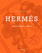 Hermès. Философия стиля
