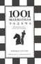 1001 шахматная задача. Интерактивная книга, которая учит выигрывать