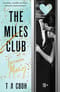 The Miles club.  Тристан Майлз