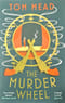 The Murder Wheel