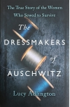 The Dressmakers  of Auschwitz