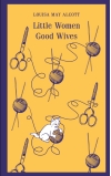 Little Women. Good Wives