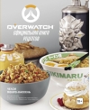 Overwatch. Официальная книга рецептов