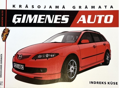 Krāsojamā grāmata.  Ģimenes auto. Раскраска
