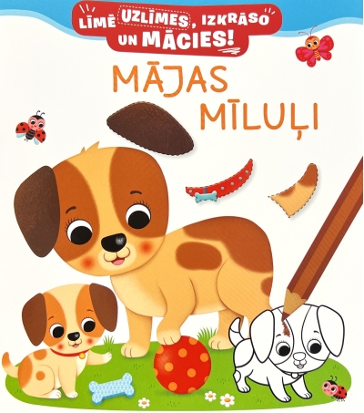 Mājas mīluļi.  Раскраска с наклейками
