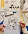 Манга: основные техники. 30 обучающих моделей