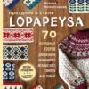 Brīvdienas lopapeysa stilā. 70 eleganti raksti slavenā Islandes džempera adīšanai un citi