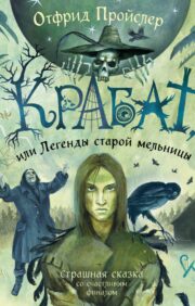 Krabat, or Legends of the Old Mill