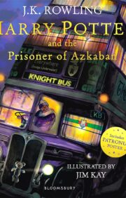 Harry Potter Book 3. Harry Potter and the Prisoner of Azkaban. Illustrated Edition