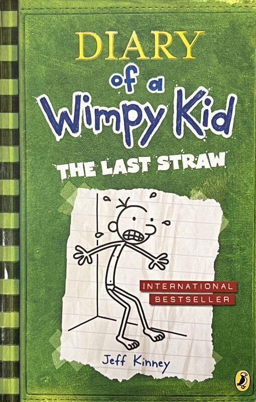 Diary of a  Wimpy Kid. Book 3. The Last Straw